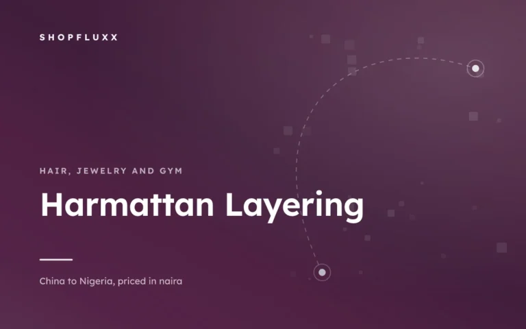 Harmattan Layering: Light Jackets and Scarves from China — ShopFluxx guide to ordering from China to Nigeria